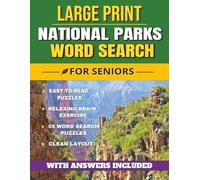 Large Print National Parks Word Search for Seniors: Easy-to-Read Puzzles Featuring National Parks, Landmarks, Nature, and Scenic Locations | Relaxing ... x 11 Inches, 112 Pages | Solutions Included