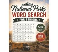 Large Print National Parks Word Search Puzzle Book For Seniors: Word Searches with Easy-to-Read Large Print about National Parks Around The World | ... 50+ Puzzles | Gift for Seniors, Nature Lovers