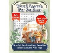 Large Print Nostalgic Word Search for Seniors: 60 Golden Memories Puzzles + 20 Bonus Downloads | Fun Brain Activity Book | Perfect Gift for Grandma & Grandpa
