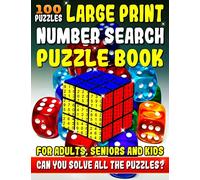 Large Print Number Search Puzzle Book for Adults, Seniors and Kids: Can You Solve All The Puzzles In This Number Word Search Puzzle Book?: Volume 1
