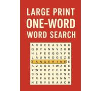 Large Print One-Word Word Search Puzzle Book: 60 Fun and Easy Puzzles for Relaxation and Brain Exercise: Boost Memory, Focus, and Mental Agility with Entertaining Large Print Word Search Puzzles