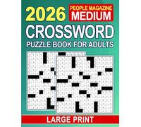 Large Print People Magazine 2026 Medium Crossword Puzzle Book For Adults: Clear layouts for smooth, focused solving, relaxing wordplay you can enjoy anytime