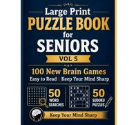 Large Print Puzzle Book for Seniors - Vol 5: 100 New Brain Games - 50 Word Searches & 50 Sudoku Puzzles | Easy to Read | Keep Your Mind Sharp