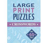 Large Print Puzzles: Crosswords (Volume 4) (Large Print Puzzles 72 pb)