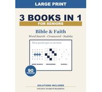 Large Print Puzzles for Seniors: 3 Books in 1: Word Search, Crossword & Sudoku - Bible & Faith, 90 Puzzles in Extra-Large Print, Solutions Included