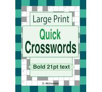 Large Print Quick Crosswords