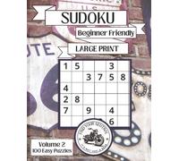Large Print Route 66 Sudoku Puzzles: 100 Puzzles | Beginner Friendly Book | 8.5 x 11 | One Puzzle per page | Solutions Included (Find Your Neutral Puzzle Collection)
