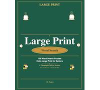 Large Print Seniors Word Search: 100 Big Bold Puzzles for Adults: A Wonderful Gift for Grandparents - Relax, Reminisce & Stay Sharp