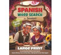 Large Print SPANISH Word Search for Seniors: Brain-Boosting Puzzles for Memory, Language & Fun | True 30pt Font: Brain Games in Spanish for Seniors with Dementia, Alzheimer’s, or Vision Challenges