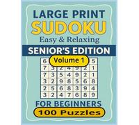 Large Print Sudoku: 100 Puzzles, Large Print Sudoku for Seniors, Beginner Sudoku Large Print, Easy Sudoku for Senior (Senior Sudoku)