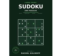 Large Print Sudoku: 200 All-New Puzzles from Easy to Expert, One Per Page, with Full Solutions - Volume 5