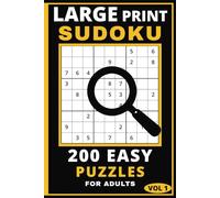 Large Print Sudoku Book For Adults With Easy Puzzles: Easy Sudoku Puzzle Book | Large Print | Ideal For Kids And Adults | Easy to Read Puzzles | 6 x 9 Book Size |