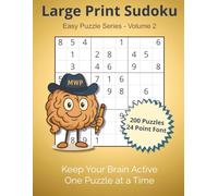 Large Print Sudoku - Easy Series (Volume 2), 200 Classic 9×9 Puzzles in 24-Point Font with Solutions for Adults and Seniors: Easy Puzzles to Build ... ... - Easy Puzzle Series by Maple & Webb Press)