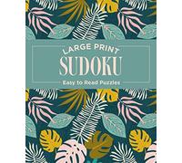 Large Print Sudoku: Easy to Read Puzzles