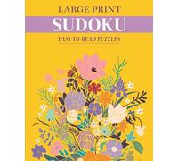 Large Print Sudoku: Easy-to-Read Puzzles