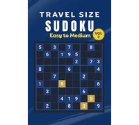 Large Print Sudoku for Adults: Easy to Medium Travel Size Sudoku Puzzles • 120 Large Print Brain Games for Relaxation, Focus and Everyday Mental ... Travel Size Sudoku Collection • Volume 2