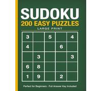 Large Print Sudoku for Beginners and Seniors: 200 Easy Puzzles: A Gentle Brain Workout with Full Answer Key - 8.5x11 Jumbo Format, One Puzzle Per Page
