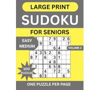 Large Print Sudoku For Seniors: 100 Easy Medium Sudoku Puzzles,14 Progressive Levels One Puzzle Per Page With Solutions And Instructions For Adults