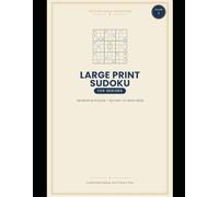 Large Print Sudoku for Seniors: 100 Medium Puzzles with Large Grids and Big, Easy-to-Read Numbers (The Cozy Puzzle Collection)