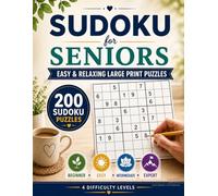 Large Print Sudoku for Seniors: 200 Easy to Hard Puzzles | Beginner to Expert Levels | Relaxing Brain Games for Adults & Seniors