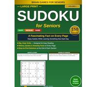 Large Print Sudoku for Seniors: Classic Quotes & Wisdom: 150 Easy, Medium & Hard Puzzles with an Inspiring Quote and Its Story on Every Page - Volume ... With Fascinating Facts: 10 Unique Volumes)