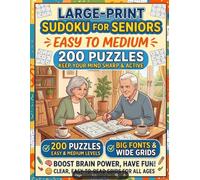 Large-Print Sudoku for Seniors: Easy to Medium, 200 Puzzles (Activity Books)