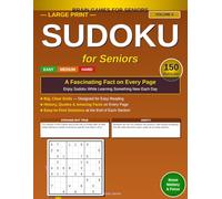 Large Print Sudoku for Seniors: Strange But True / Oddities: 150 Easy, Medium & Hard Puzzles with a Completely True Odd Fact on Every Page - Volume 4 ... With Fascinating Facts: 10 Unique Volumes)