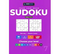 Large Print Sudoku Level 7: Hard: 350 Hard Sudoku Puzzles with Solutions for Adults & Seniors | Large Print 9x9 Logic Puzzle Book, Brain Games Gift Idea (Train Your Brain Sudoku)
