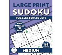 Large Print Sudoku Puzzle Book for Adults: 168 Medium Puzzles for Adults, Seniors & Elderly Two Puzzle Per Page