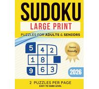 Large Print Sudoku Puzzle Book for Adults & Seniors | Easy, Medium & Hard Brain Challenges | Big Font for Easy Reading | Solutions Included: Brain ... Puzzles for Stress Relief & Mental Exercise