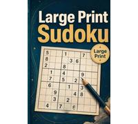 Large Print Sudoku Puzzle Book for Adults: Sudoku Puzzles for Adults | Easy-to-Read Puzzles to Challenge the Mind, Relax, and Stay Sharp | 6x9 Inches, 100 Pages | 80+ Puzzles | Solutions Included