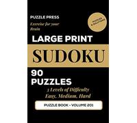 Large Print Sudoku: Puzzle Book for Seniors, Adults, Elderly and Vision Impaired | Easy, Medium and Hard Puzzles