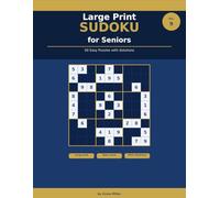 Large Print Sudoku Puzzles for Adults - Volume 9: 100+ Easy to Hard Puzzles for Seniors & Brain Training