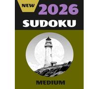 Large Print Sudoku Puzzles Medium Level: 350+ puzzles just enough challenge to keep you hooked without ever feeling out of reach (Large Print Sudoku: 2026 Edition)