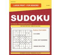 Large Print Sudoku Volume VI: For Seniors: 100 Puzzles - Progressive Challenge
