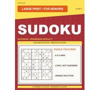 Large Print Sudoku Volume VII: For Seniors: 100 Puzzles - Progressive Challenge