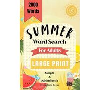 Large Print Summer Word Search for Adults: 2000 Unique Words | 80 Relaxing Puzzles | Easy-to-Read Format (BrightBrain Word Puzzle Books)