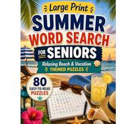 Large Print Summer Word Search for Seniors: Relaxing Beach & Vacation Themed Puzzles