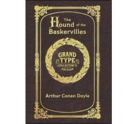 Large Print - The Hound of the Baskervilles - Grand Type Collector's Edition - Matte Hardcover with Dust Jacket