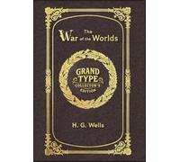 Large Print - The War of the Worlds - Grand Type Collector's Edition - Matte Hardcover with Dust Jacket