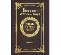 Large Print - Theogony and Works and Days - Grand Type Collector's Edition - Matte Hardcover with Dust Jacket