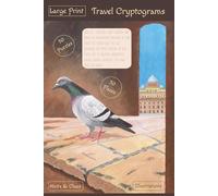 Large Print Travel Cryptograms: Puzzle Book About Fun Places to Visit