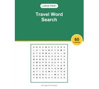 Large Print Travel Word Search: 60 Big Print Travel Puzzles | Fun and Relaxing Brain Games and a Great Gift Idea for Adults and Seniors