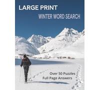 Large Print Winter Word Search Puzzle Book: Large Print Winter Easy to Read Themed Word Search Puzzles for Relaxation, Brain Health, and Cozy Indoor Fun