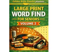 Large Print Word Find for Seniors - Volume 3 Easy Word Search Puzzles Inspired by Music & Memories: A Relaxing Puzzle Book with Big Letters for Older Adults