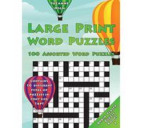 Large Print Word Puzzles: 100 Assorted Word Puzzles: Contains 10 Different Types of Puzzles in Font Size 16pt (UK Edition): Volume 1 (LARGE PRINT Brain Teaser Puzzle Books)