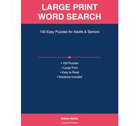Large Print Word Search: 100 Easy Themed Puzzles for Adults & Seniors - Relaxing Brain Games in Extra-Large Font