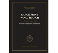Large Print Word Search: 100 Puzzles for a Sharp Mind (Golden Years Puzzle Club)