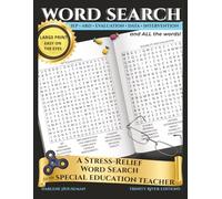 Large Print Word Search: A Stress-Relief MIND FIDGET Puzzle Book for Focus & Calm - A Special Educator's Pick: 100 Stress-Relief Puzzles • 1,600 Words for Relaxation and Mental Reset