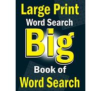 Large Print Word Search: Big Book of Word Search